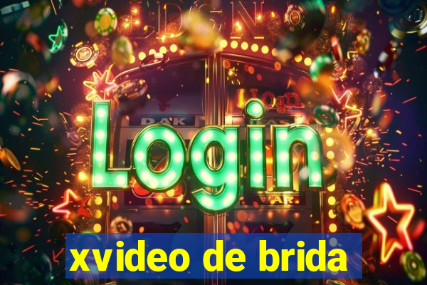 xvideo de brida